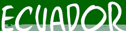 ECUADOR